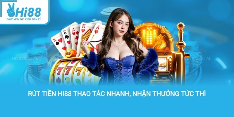 Rút Tiền Hi88